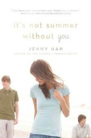 It's Not Summer Without You by Jenny Han