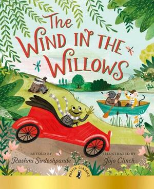 The Wind in the Willows by Rashmi Sirdeshpande