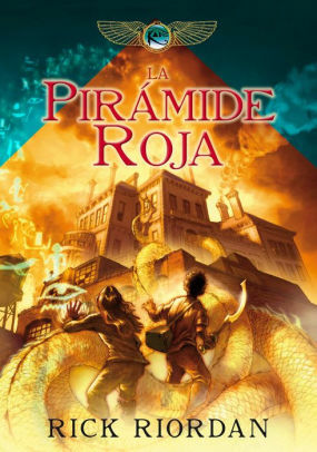 La pirámide roja by Rick Riordan