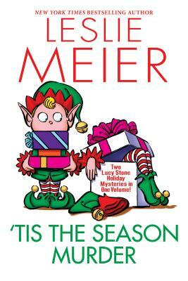 'tis the Season Murder by Leslie Meier