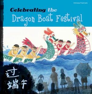 Celebrating the Dragon Boat Festival by Sanmu Tang