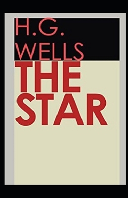 The Star Illustrated by H.G. Wells