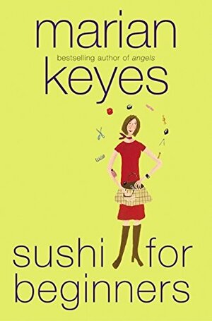 Sushi for Beginners by Marian Keyes