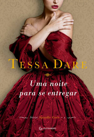 Uma Noite Para se Entregar by Tessa Dare