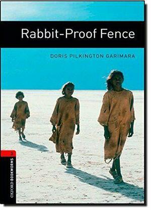 Rabbit Proof Fence by Doris Pilkington