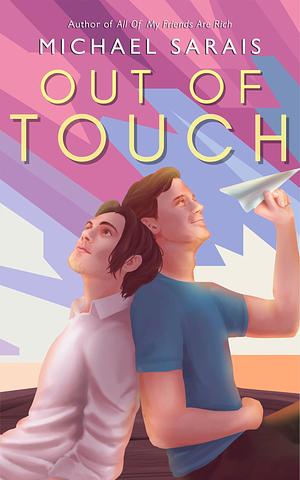Out Of Touch by Michael Sarais