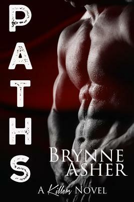 Paths: A Killers Novel by Brynne Asher