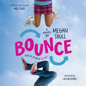 Bounce by Megan Shull