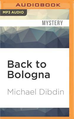 Back to Bologna by Michael Dibdin