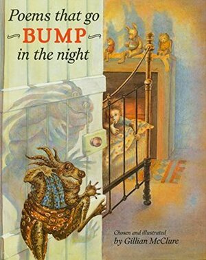 Poems That Go Bump In The Night by Gillian McClure