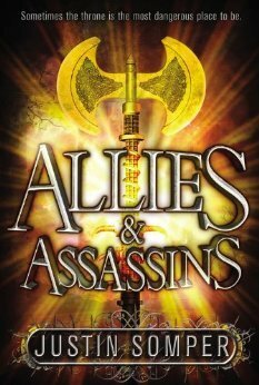 Allies & Assassins by Justin Somper