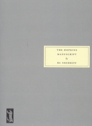 The Hopkins Manuscript by R.C. Sherriff