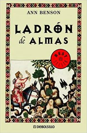 Ladron de Almas by Ann Benson