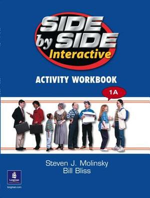 Side by Side 2 DVD 1a and Interactive Workbook 1a by Steven Molinsky, Bill Bliss