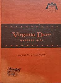 Virginia Dare: Mystery Girl by Augusta Stevenson