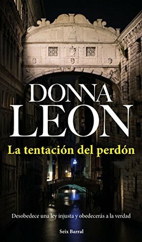 La tentación del perdón by Donna Leon