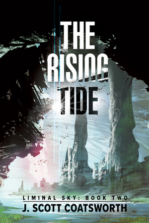 The Rising Tide by J. Scott Coatsworth