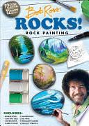 Bob Ross Rocks! by Marcy Kelman