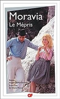 Le mépris by Alberto Moravia