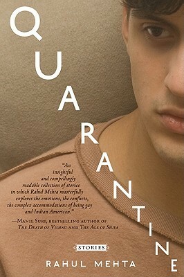 Quarantine: Stories by Rahul Mehta