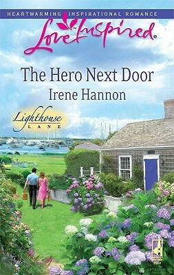 The Hero Next Door by Irene Hannon