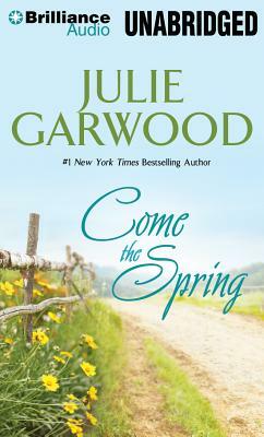 Come the Spring by Julie Garwood