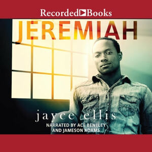 Jeremiah by Jayce Ellis