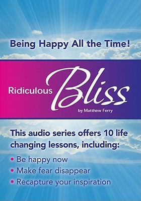 Ridiculous Bliss by Matthew Ferry, Made For Success, Made for Success
