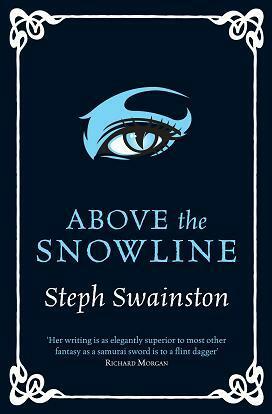 Above the Snowline by Steph Swainston