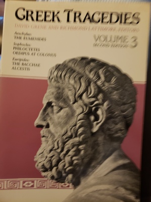 Greek Tragedies Volume 3 Second Edition by Richmond Lattimore, David Grene