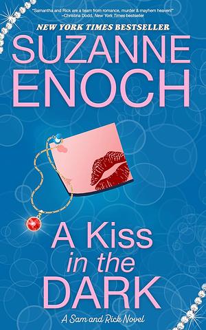 A Kiss in the Dark by Suzanne Enoch