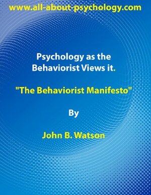 Psychology as the Behaviorist Views it by John B. Watson