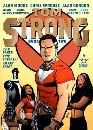 Tom Strong: Book Two by Chris Sprouse, Todd Klein, Alan Moore