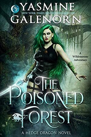 The Poisoned Forest by Yasmine Galenorn
