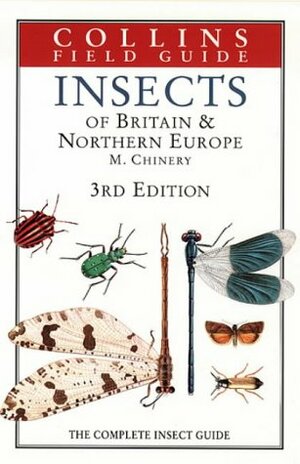 Insects of Britain and Northern Europe by Michael Chinery