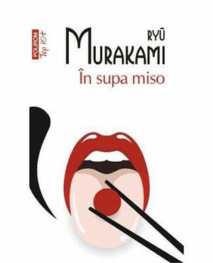 În supa miso by Florin Oprina, Ryū Murakami