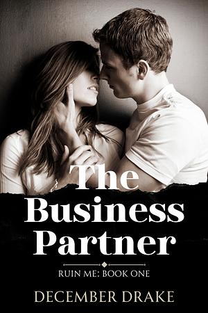 The Business Partner by December Drake