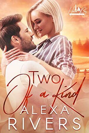 Two of a Kind  by Alexa Rivers