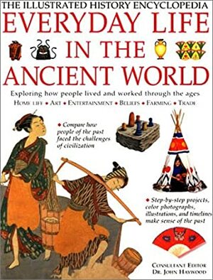 Everyday Life in the Ancient World by Daud Ali, Charlotte Hurdman