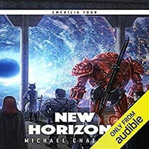 New Horizons: Emerilia, Book 4 by Michael Chatfield