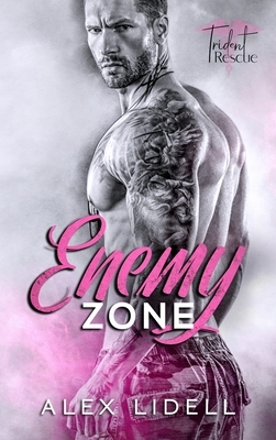 Enemy Zone by Alex Lidell