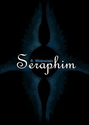 Seraphim by Rebecca Weinstein