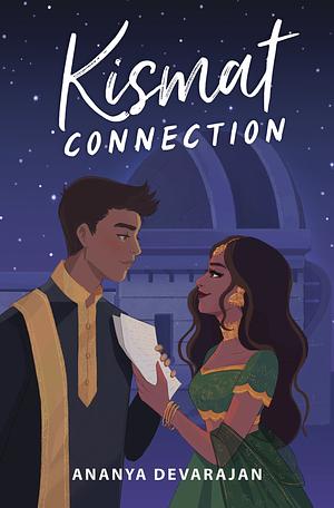 Kismat Connection by Ananya Devarajan