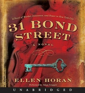 31 Bond Street by Ellen Horan