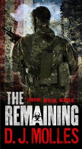 The Remaining by D.J. Molles