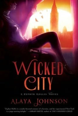 Wicked City by Alaya Dawn Johnson