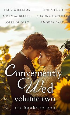 Conveniently Wed: six novels in one by Lacy Williams