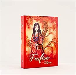 Foxfire: The Kitsune Oracle by Lucy Cavendish