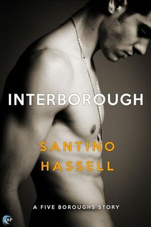 Interborough by Santino Hassell