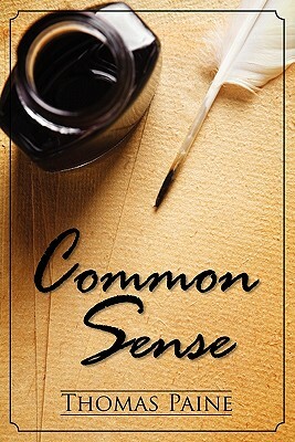 Common Sense by Thomas Paine